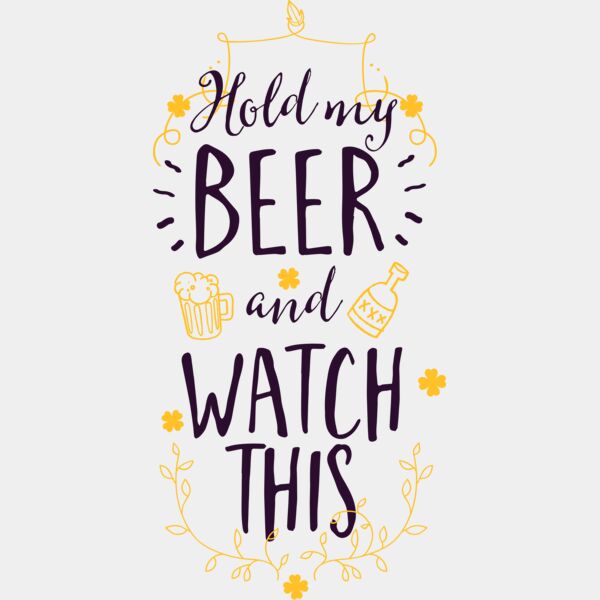 Hold My Beer And Watch This Thumbnail