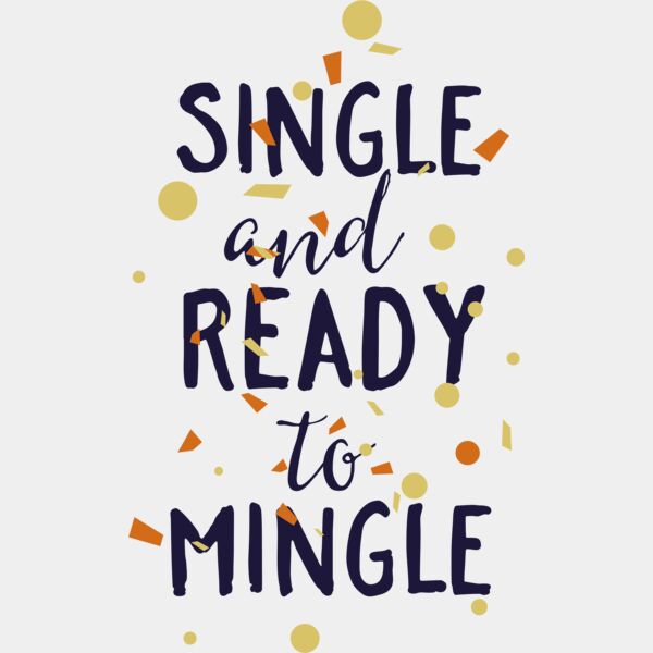 Single And Ready To Mingle Thumbnail